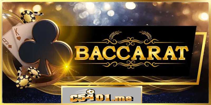 Bí quyết thành công trong sảnh cược Baccarat C54